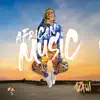 Azawi - African Music